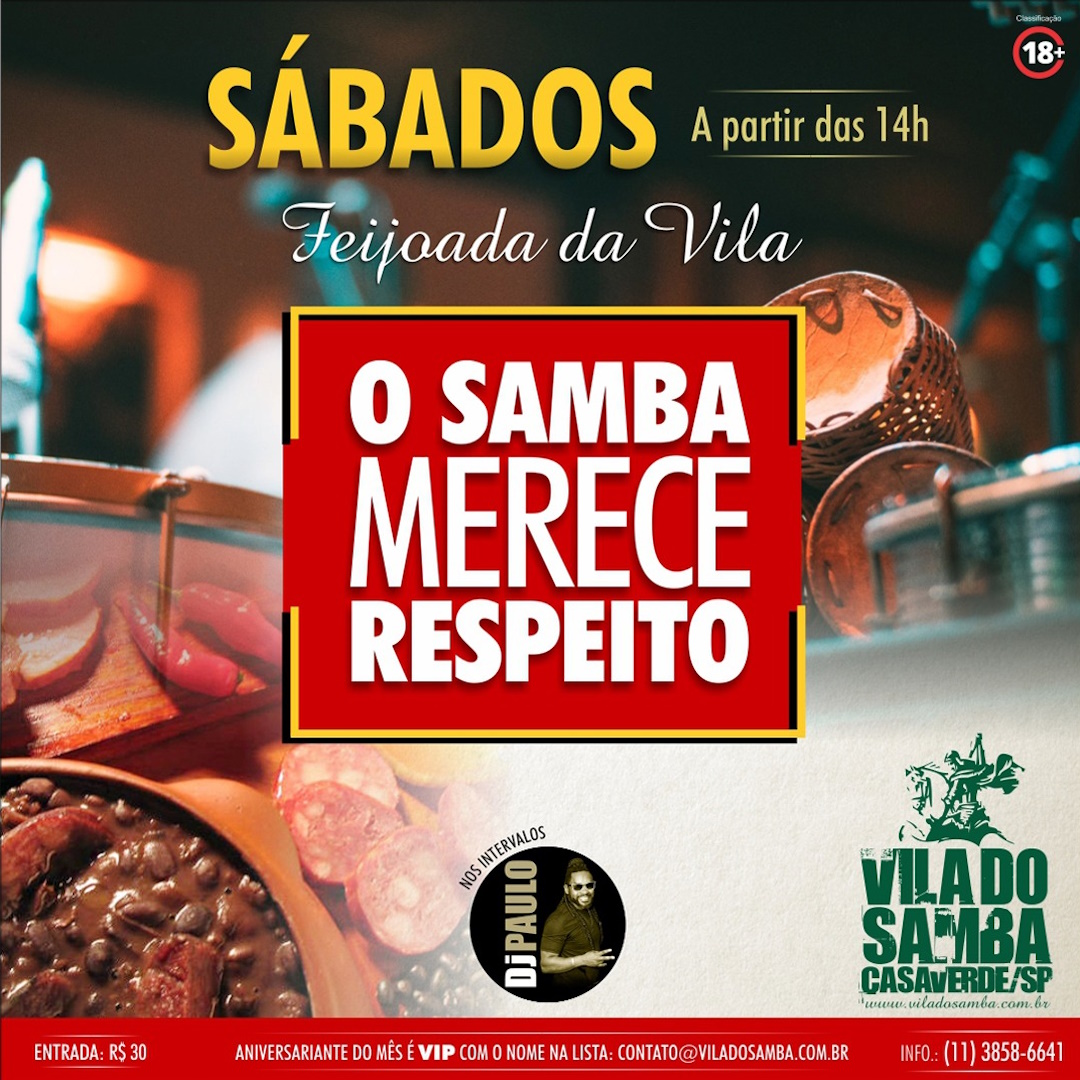 Feijoada com o <br> Samba Merece Respeito